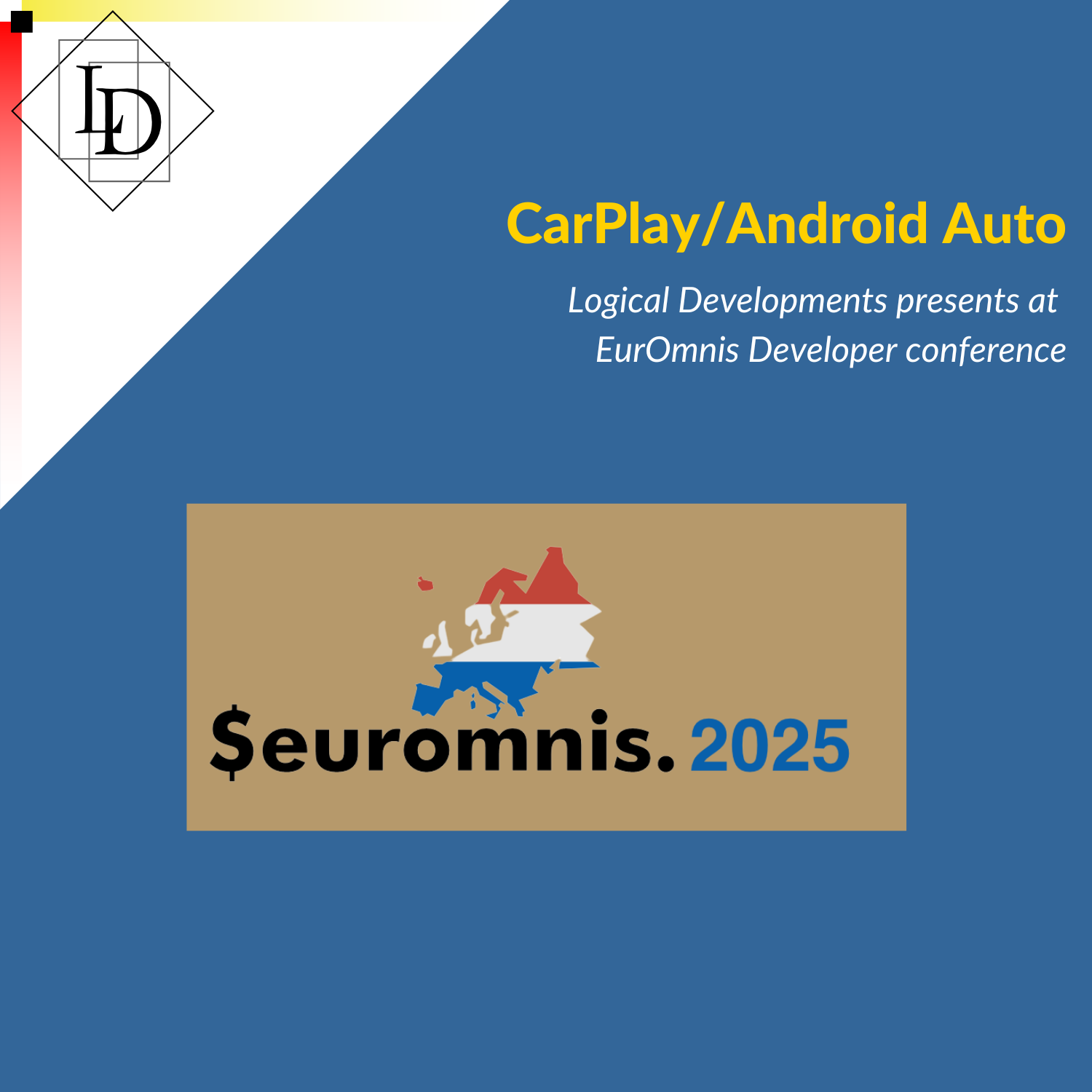 CarPlay/Android Auto - Logical Developments presents at the EurOmnis 2025 conference.